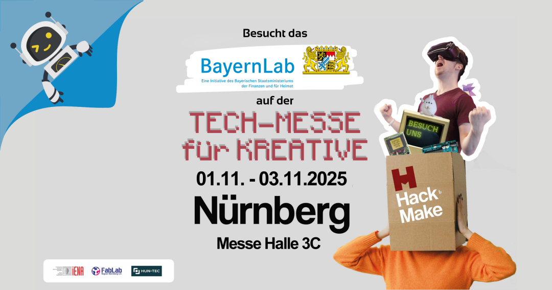 Werbeplakat für die Tech-Messe  Das Bild zeigt eine Werbeanzeige für das BayernLab auf der Tech-Messe