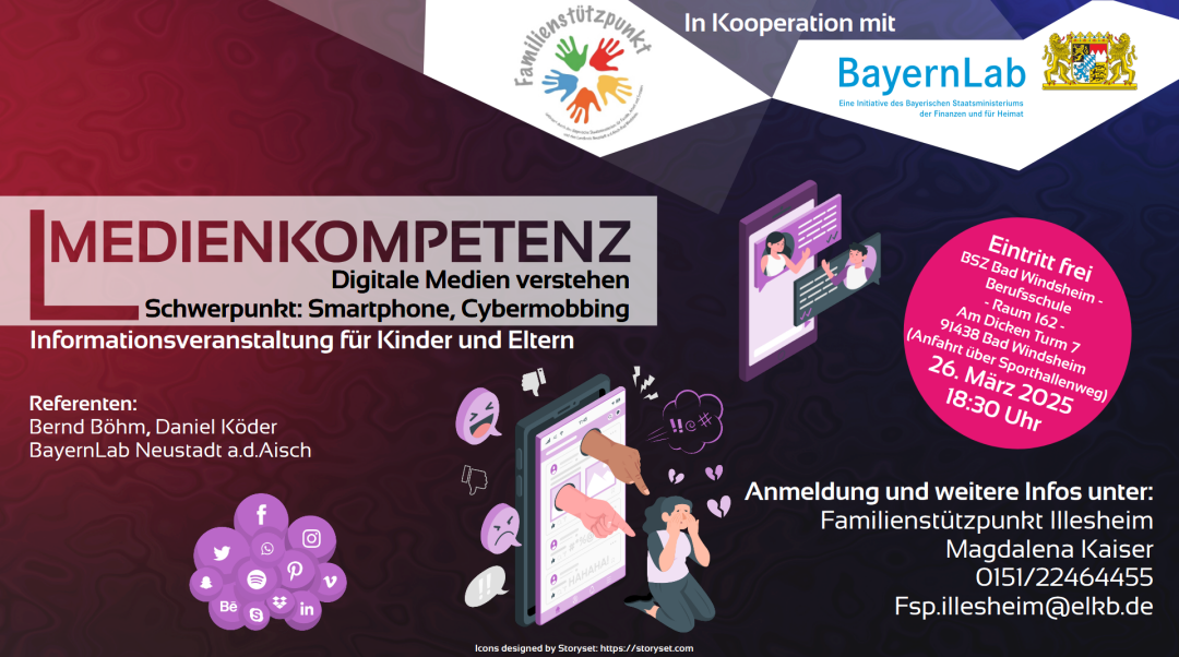 Vortrag Medienkompetenz Vor dunklem Hintergrund Symbole von Social Media, ein weinendes Mädchen, das im Chat beleidigt wird und zwei Personen, die sich in einem Chat unterhalten. Oben Logo Familienstützpunkt mit verschiedenfarbigen Handabdrücken, Text in Kooperation mit, Logo BayernLab, eine Initiative des Bayrischen Staatsministeriums der Finanzen und Heimat mit bayrischem Staatswappen. Veranstaltungsinformationen sind im Text genannt